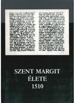 Dömötör Adrienne, Pólya Katalin, Farkas Vilmos - Szent Margit élete 1510 Dömötör Adrienne, Pólya Katalin, Farkas Vilmos - Szent Margit élete 1510, Budapest 1990 antikvár könyv