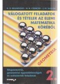 Skljarszkij, D. O.,Csencov, N. N., I. M. Jaglom - Válogatott feladatok és tételek az elemi matematika köréből 2/2