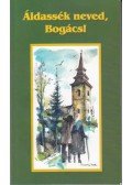 Hajdu Imre - Áldassék ​neved, Bogács!
