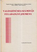 Bognár Jánosné,Mogyoródi József,Prékopa András,Rényi Alfréd,Szász Domokos - Valószínűségszámítás feladatgyűjtemény