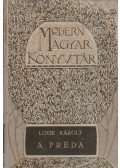 Lovik Károly - A préda