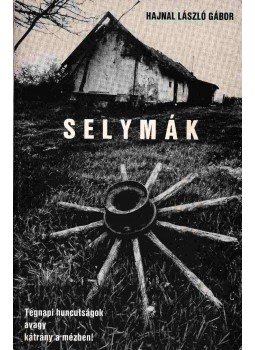 Hajnal László Gábor - Selymák Hajnal László Gábor - Selymák, Youngstown 1990 antikvár könyv