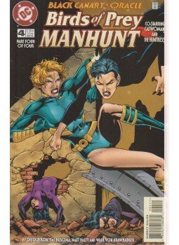 Dixon, Chuck, Buscema, Sal, Haley, Matt - Birds of Prey: Manhunt 4. Dixon, Chuck, Buscema, Sal, Haley, Matt - Birds of Prey: Manhunt 4., 1996 antikvár könyv