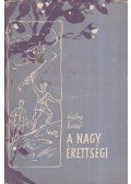 Győry Dezső - A nagy érettségi