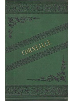 Corneille, Pierre - Théatre Corneille, Pierre - Théatre, Berlin 0 antikvár könyv