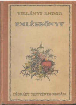 Villányi Andor - Emlékkönyv, Budapest 1922 antikvár könyv