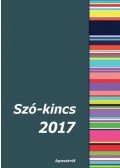 . - Szó-kincs 2017 - Versek, novellák, elbeszélések
