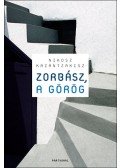 Kazantzakisz, Nikosz - Zorbász, a görög