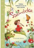 Stefanie Dahle - Szamócka - Vidám békakoncert és más mesék