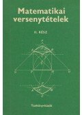 Hajós György,Neukomm Gyula,Surányi János - Matematikai versenytételek II. rész