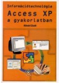 Kővári Zsolt - Acces XP a gyakorlatban