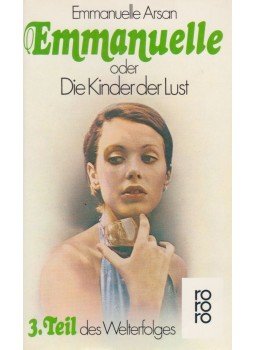 Arsan, Emmanuelle - Emmanuelle 3. - Oder Die Kinder der Lust, Hamburg 1990 antikvár könyv