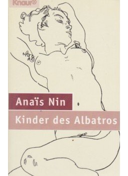 Nin, Anais - Kinder des Albatros, München 1996 antikvár könyv