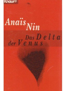 Nin, Anais - Das Delta der Venus Nin, Anais - Das Delta der Venus, München 1997 antikvár könyv
