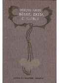 Herczeg Ferenc - Böske, Erzsi,  Erzsébet