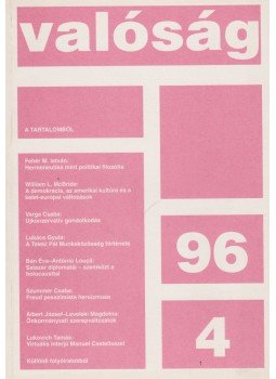 Tőkéczki László - Valóság 1996/4 Tőkéczki László - Valóság 1996/4, Budapest 1996 antikvár könyv