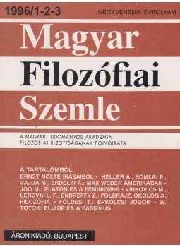 Áron László - Magyar Filozófiai Szemle 1996/1-2-3 Áron László - Magyar Filozófiai Szemle 1996/1-2-3, Budapest 1996 antikvár könyv