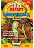 Giovanna Magi - Húspogácsák, krokettek és hamburgerek - 50 recept