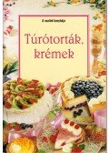 Lenkei Júlia - Túrótorták, krémek