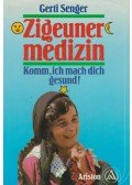 Senger, Gerti - Zigeunermedizin