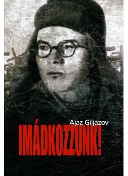 Ajaz Guljazov - Imádkozzunk!, null 2017 antikvár könyv
