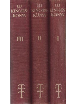 Több szerző - Új kincseskönyv I-III. kötet, Budapest 1940 antikvár könyv