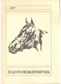  - Ügető fedezőmének 1997, Budapest 1997 antikvár könyv