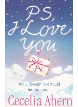 Cecelia Ahern - P.S. I Love You Cecelia Ahern - P.S. I Love You, London 2004 antikvár könyv