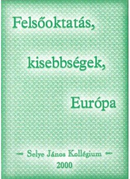 Szabó Zoltán - Felsőoktatás, kisebbségek, Európa Szabó Zoltán - Felsőoktatás, kisebbségek, Európa, 2000 antikvár könyv