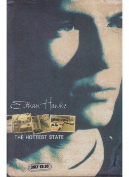 Hawke, Ethan - The Hottest State Hawke, Ethan - The Hottest State, London 1997 antikvár könyv