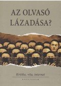 Bárány Tibor (szerk.),Rónai András - Az olvasó lázadása?