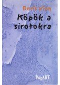 Boris Vian - Köpök a sírotokra