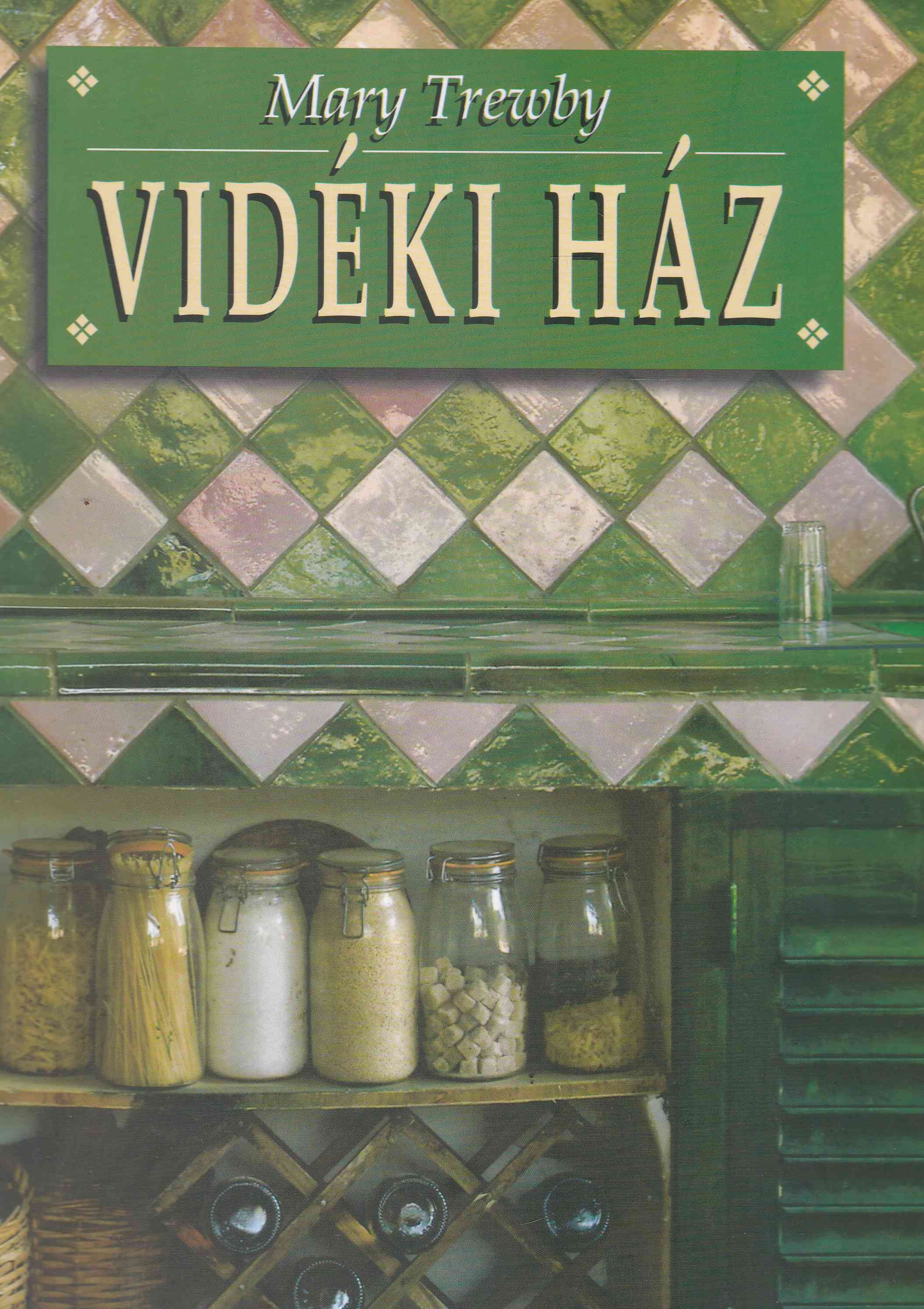 Trewby, Mary - Vidéki ház