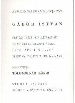 - Meghívó Gábor István festőművész kiállításának megnyitójára,  1978 antikvár könyv