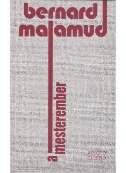 Bernard Malamud - A mesterember Bernard Malamud - A mesterember, 1994 antikvár könyv