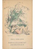 Verlaine, Paul - Parallélement Invectives