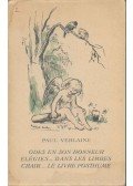 Verlaine, Paul - Odes en son Honneur; Élégies - Dans les Limbes; Chair - Le Livre Posthume