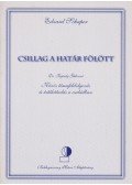 SCHAPER, EDZARD - Csillag a határ fölött