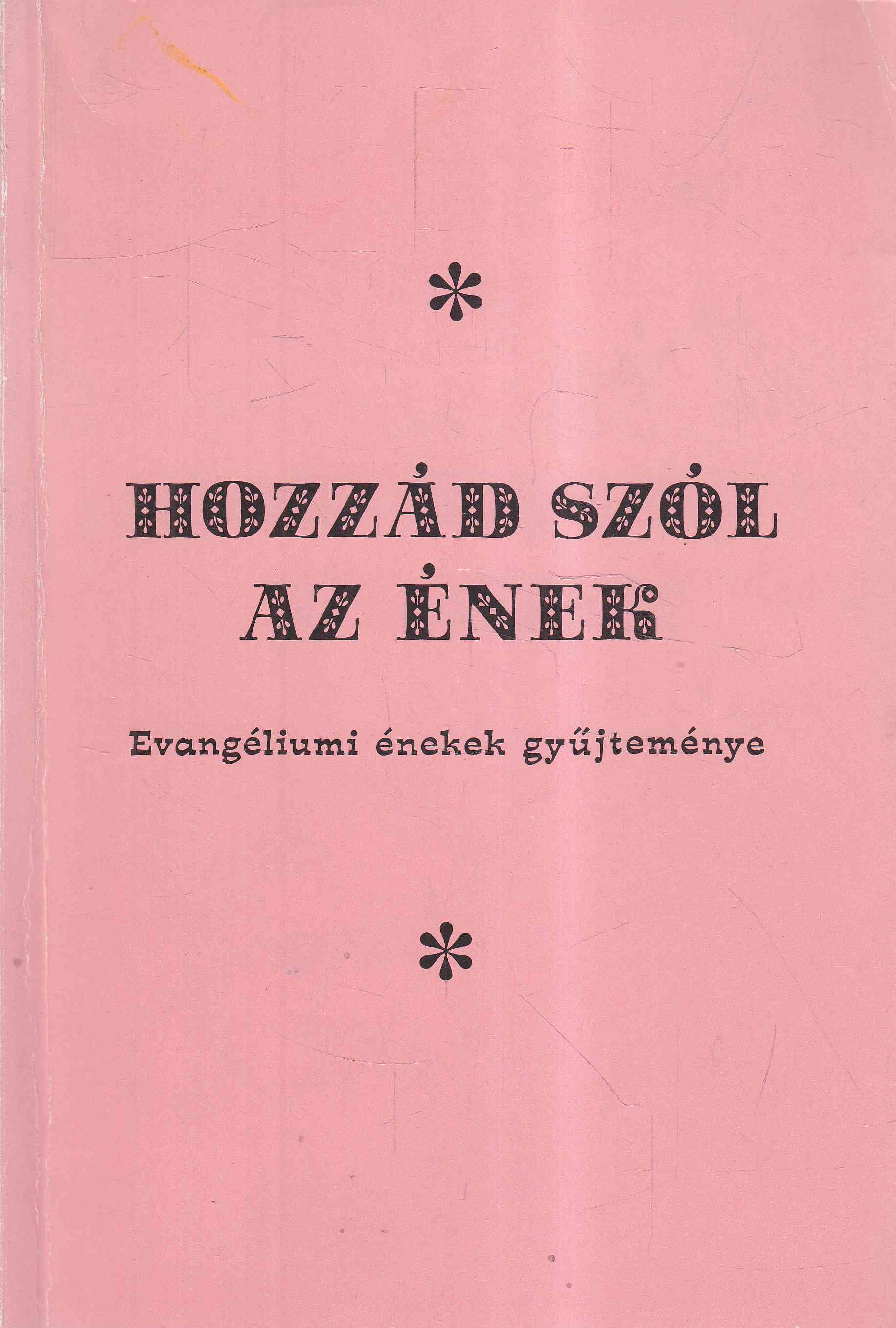 Soproni János, Szabados Péter - Hozzád szól az ének Soproni János, Szabados Péter - Hozzád szól az ének, 0 antikvár könyv