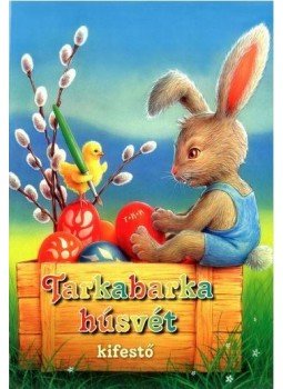  - Tarkabarka húsvét-kifestő, null 2017 antikvár könyv