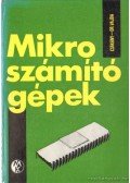 Csákány Antal,Dr. Vajda Ferenc - Mikroszámítógépek