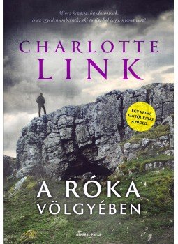 Charlotte Link - A róka völgyében Charlotte Link - A róka völgyében, Budapest 2017 antikvár könyv