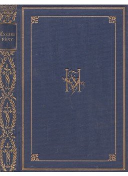 Herczeg Ferenc - Északi fény Herczeg Ferenc - Északi fény, Budapest 1925 antikvár könyv
