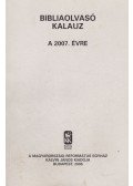 Pecsuk Ottó ,Nagy Tibor - Bibliaolvasó Kalauz a 2007. évre