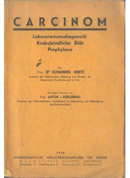 Johannes Kretz - Carcinom,  1938 antikvár könyv