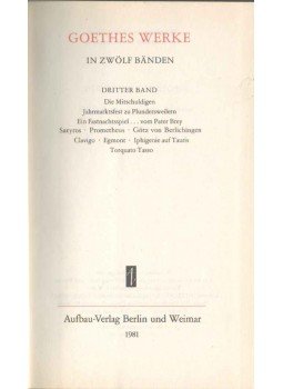 Johann Wolfgang Goethe - Goethes Werke in Zwölf Bänden 3. Johann Wolfgang Goethe - Goethes Werke in Zwölf Bänden 3., 1981 antikvár könyv