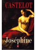André Castelot - Joséphine
