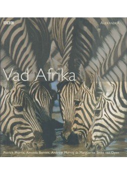 Patrick Morris, Amanda Barrett, Andrew Murray, Marguerite Smits van Oyen - Vad Afrika Patrick Morris, Amanda Barrett, Andrew Murray, Marguerite Smits van Oyen - Vad Afrika, Pécs 0 antikvár könyv
