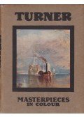 T. Leman Hare - Turner - Masterpieces in Colour