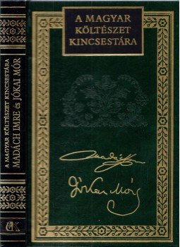 Margócsy István - Madách Imre és Jókai Mór válogatott versei Margócsy István - Madách Imre és Jókai Mór válogatott versei, Budapest 2000 antikvár könyv